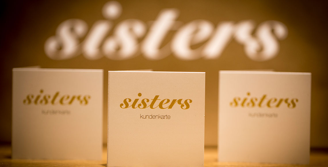Kundenkarte von sisters